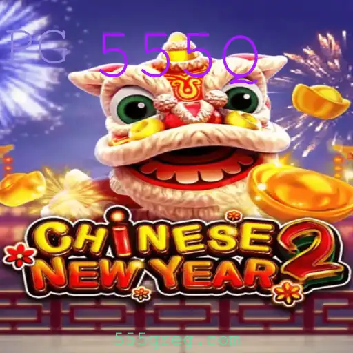 Explorando o Mundo Fascinante do Jogo CHINESENEWYEAR2 e o Poder do 555Q